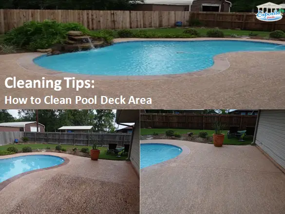 Cleaning Tips: How to Clean Pool Deck Area # ...