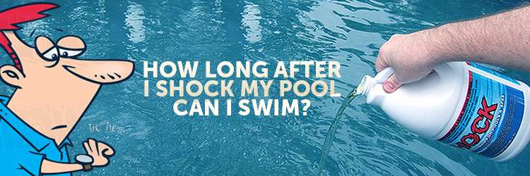 How Long After I Shock My Pool Can I Swim? â INYOPools.com â DIY Resources
