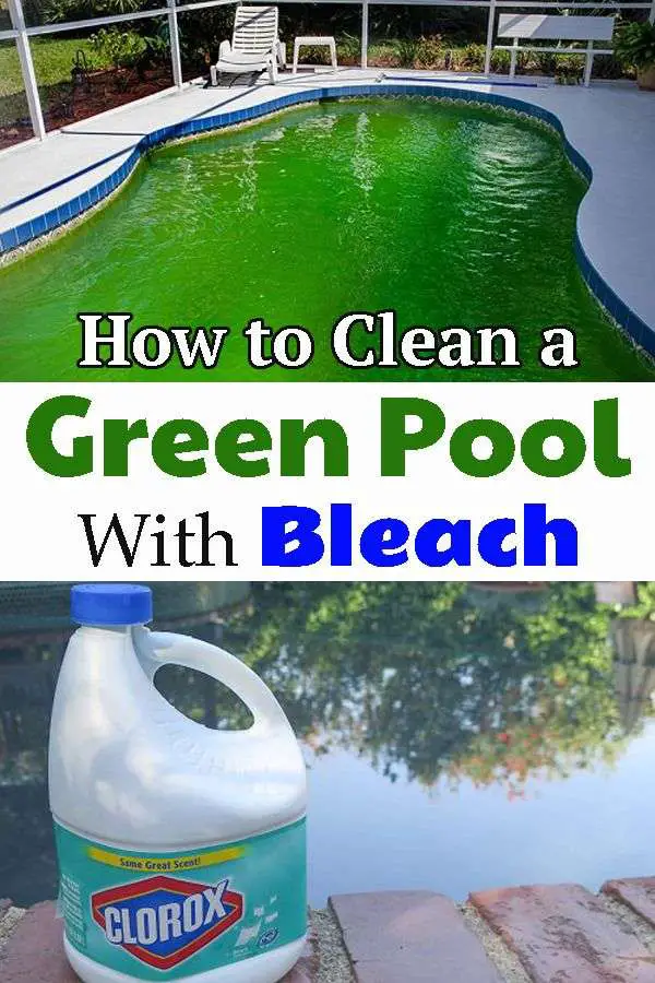 How to Clean a Green Pool With Bleach