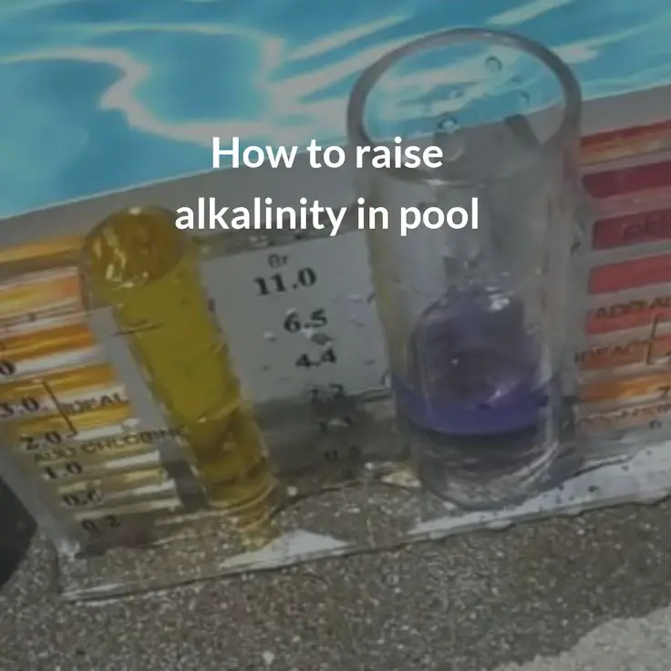 How to raise alkalinity in pool