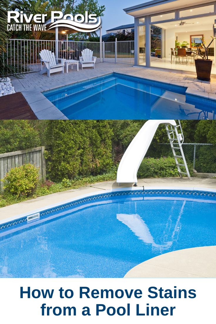 How To Get Stains Out Of Vinyl Pool Liner - LoveMyPoolClub.com