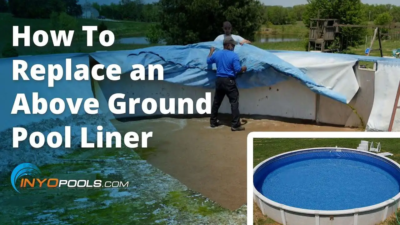 How To Replace an Above Ground Pool Liner