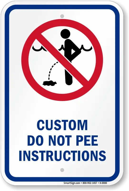 No Urinating in Public Signs