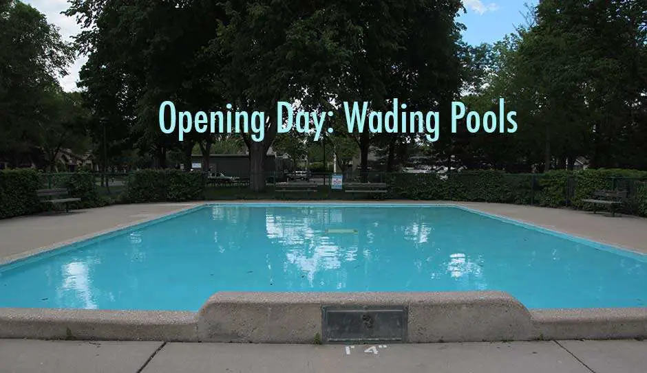 Opening day at Minneapolis Parks wading pools