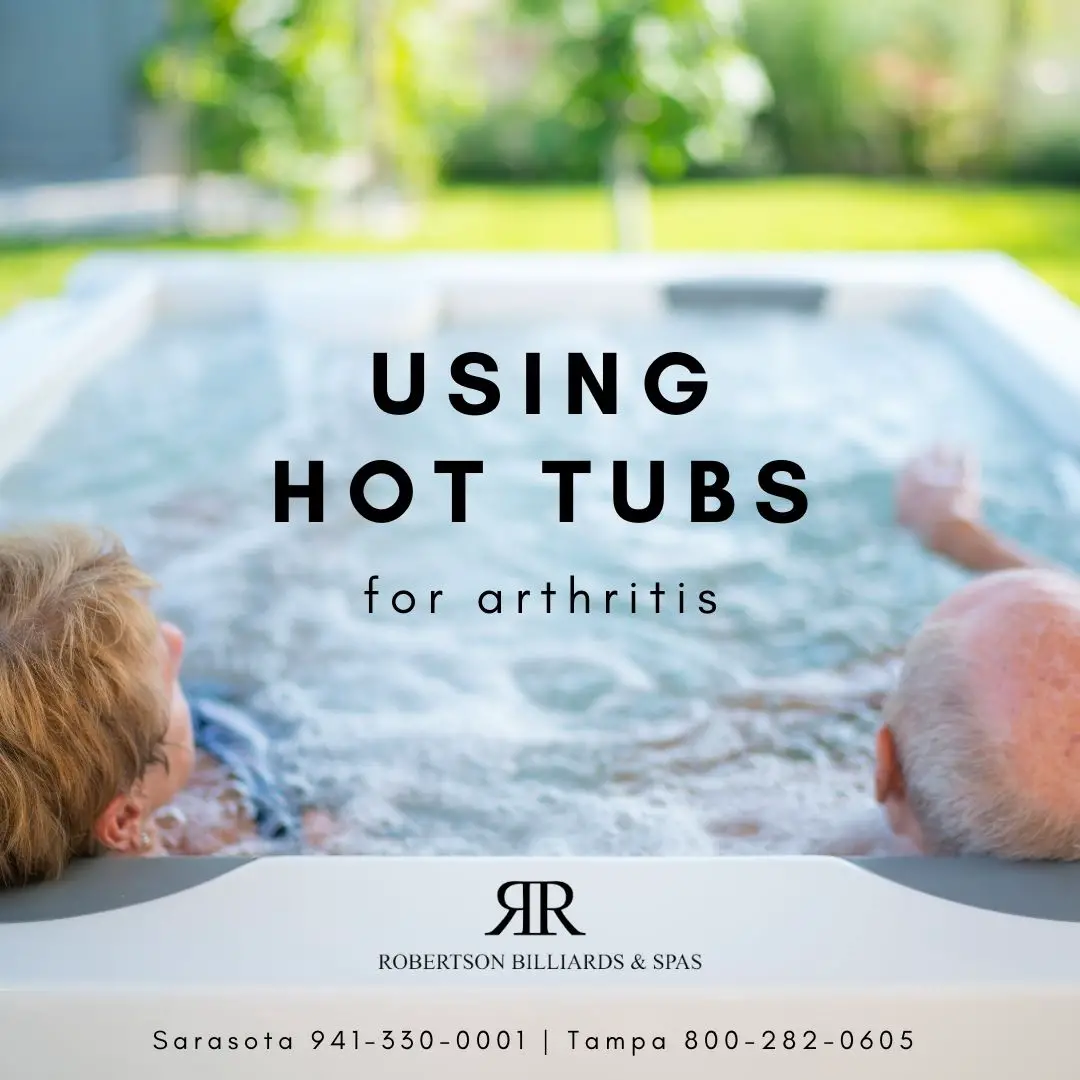 Using Hot Tubs for Arthritis Sarasota